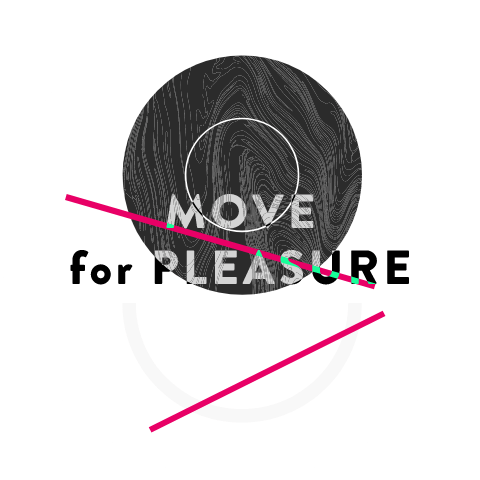 MOVE for PLEASURE